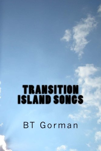 Transition Island Songs Tom Gorman ER website